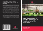 Guia prático para as plantas medicinais da regi?o oriental de Marrocos