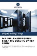 DIE IMPLEMENTIERUNG EINER IPS-LÖSUNG UNTER LINUX