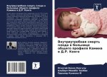 Vnutriutrobnaq smert' ploda w bol'nice obschego profilq Kamina w D.R. Kongo