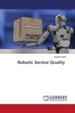 Robotic Service Quality