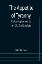 Appetite of Tyranny