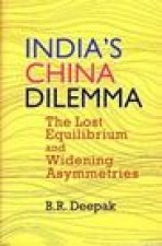 India's China Dilemma