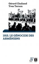 1915, Le génocide des Arméniens