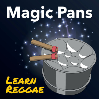 Magic Pans Learn Reggae