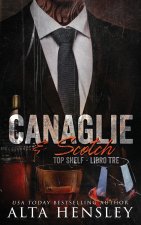 Canaglie & Scotch