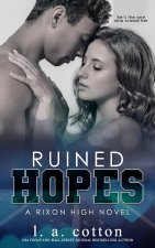 Ruined Hopes