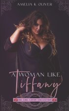 woman like Tiffany