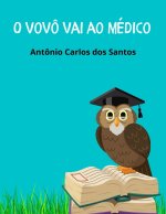 O vovo vai ao medico