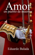 Amor en pueblo de muertos