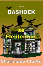 Bashoek se Flenterhuis