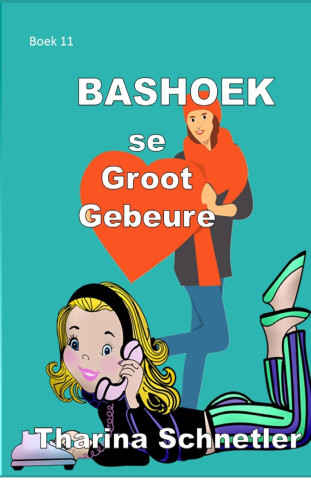 Bashoek se Groot Gebeure