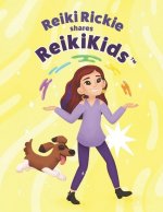 Reiki Rickie shares ReikiKids