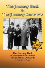 Journey Back and the Journey Onwards