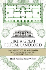 Like a Great Feudal Landlord