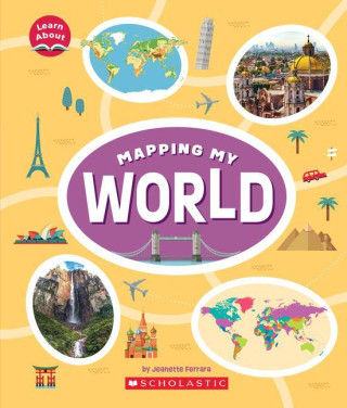 Mapping My World (Learn About)