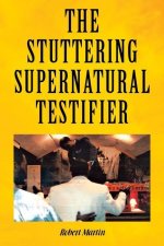 Stuttering Supernatural Testifier