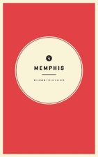 Wildsam Field Guides Memphis