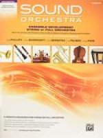 Sound Orchestra -- Ensemble Development String or Full Orchestra: Warm-Up Exercises and Chorales to Improve Blend, Balance, Intonation, Phrasing, and