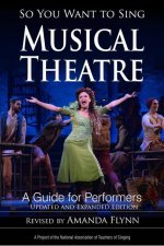 So You Want to Sing Musical Theatre