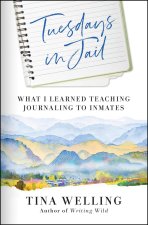 Tuesdays in Jail