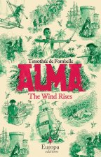 The Wind Rises: Book 1 of the Alma Series