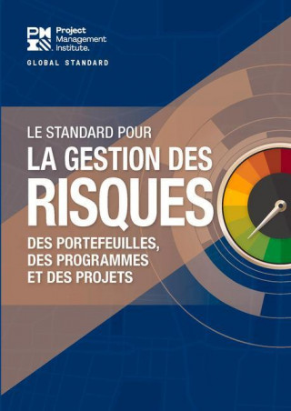 Standard for Risk Management in Portfolios, Programs, and Projects (FRENCH)