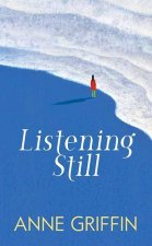 Listening Still