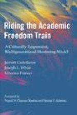 Riding the Academic Freedom Train