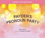 Payden's Pronoun Party