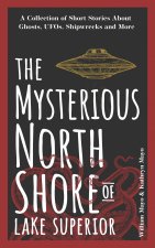 Mysterious North Shore of Lake Superior