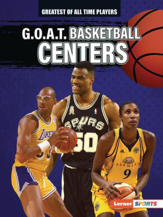 G.O.A.T. Basketball Centers