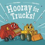 Hooray for Trucks!