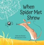 When Spider Met Shrew
