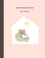 Kuma-Kuma Chan's Home