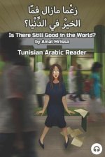 Is There Still Good in the World?