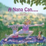 Nana Can