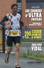 LES COURSES D'ULTRA FACILES