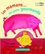 Les mamans des petits gourmands