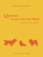 Queneau et ses vies de chien