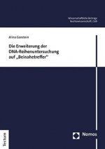 Die Erweiterung der DNA-Reihenuntersuchung auf 