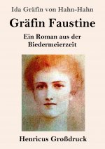 Grafin Faustine (Grossdruck)