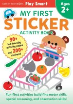 Play Smart My First Sticker Book 2+: Preschool Activity Workbook with 200+ Stickers for Children with Small Hands Ages 2, 3, 4: Fine Motor Skills (Ful
