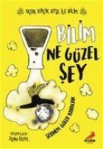 Bilim Ne Güzel Sey