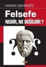 Felsefe Nedir Ne Degildir