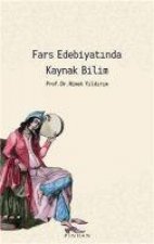 Fars Edebiyatinda Kaynak Bilim