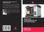 Impress?o Tridimensional em Periodontologia