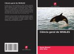 Ci?ncia geral de WHALES