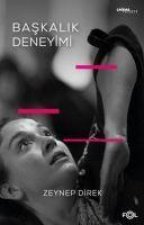 Baskalik Deneyimi
