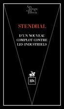 D'un nouveau complot contre les industriels
