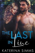 Last in Line -- A Love at Last Novel